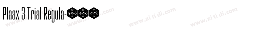 Plaax 3 Trial Regula字体转换 Plaax 3 Trial Regula字体转换